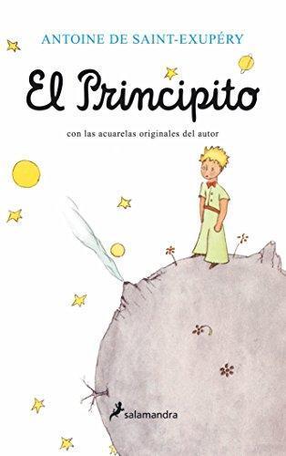 Antoine de Saint-Exupéry: El principito (Paperback, Spanish language, 2010, Salamandra)