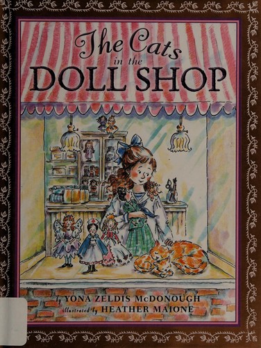 Yona Zeldis McDonough: The cats in the doll shop (2011, Viking)