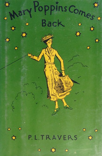 P. L. Travers: Mary Poppins in the park (2000, Harcourt, Brace & World)