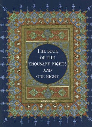 Richard Francis Burton: The Book of The Thousand Nights And One Nights (Hardcover, 2006, Assouline)