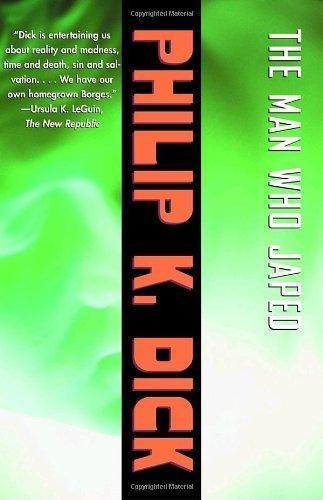 Philip K. Dick: The Man Who Japed (2002)