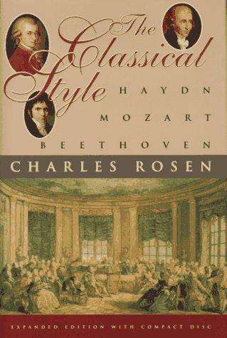 Charles Rosen: The classical style (1997, W. W. Norton)