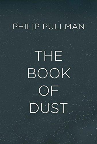 Philip Pullman: The Book of Dust (2017)
