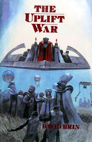 David Brin: Uplift War (Hardcover, 1987, Phantasia Press)