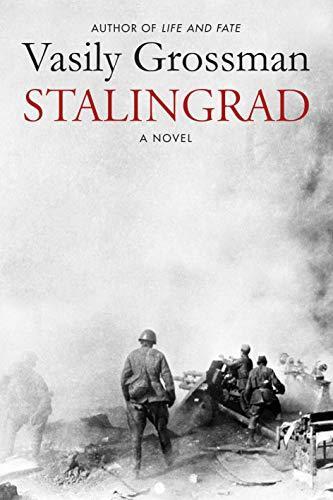 Vasily Grossman: Stalingrad