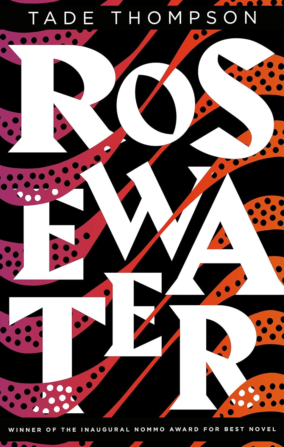 Tade Thompson: Rosewater (Paperback, 2018, Orbit)