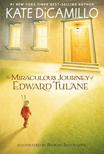 Kate DiCamillo, Bagram Ibatoulline: The Miraculous Journey of Edward Tulane (Paperback, 2015, Candlewick)