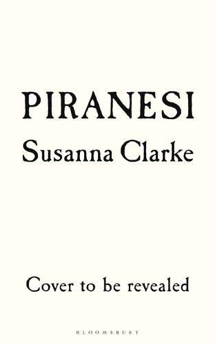 Susanna Clarke: Piranesi (Paperback)