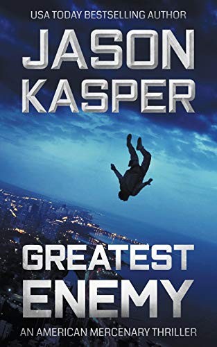 Jason Kasper: Greatest Enemy (Paperback, 2016, Severn River Publishing)