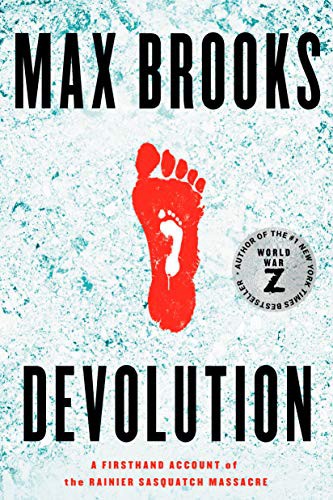 Max Brooks: Devolution (Paperback, 2021, Del Rey)