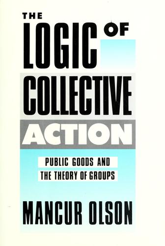 Mancur Olson: The logic of collective action