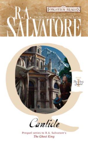 R. A. Salvatore: Canticle (Paperback, 2009, Wizards of the Coast)
