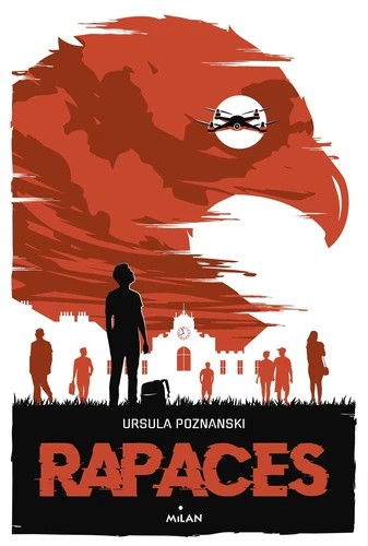 Ursula Poznanski: Rapaces (Paperback, French language, 2021, Milan)