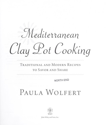 Paula Wolfert: Mediterranean clay pot cooking (2009, John Wiley & Sons)