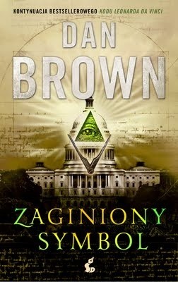 Dan Brown: Zaginiony symbol (Polish language, 2011, Sonia Draga)