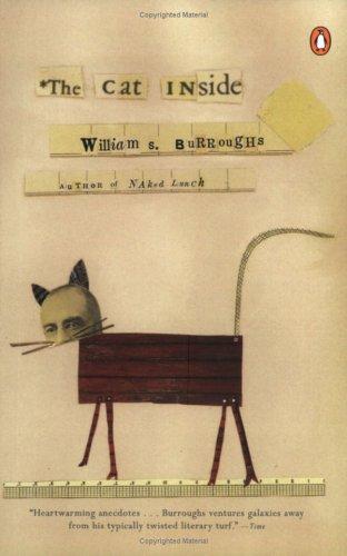 William S. Burroughs: The Cat Inside (2002, Penguin (Non-Classics))