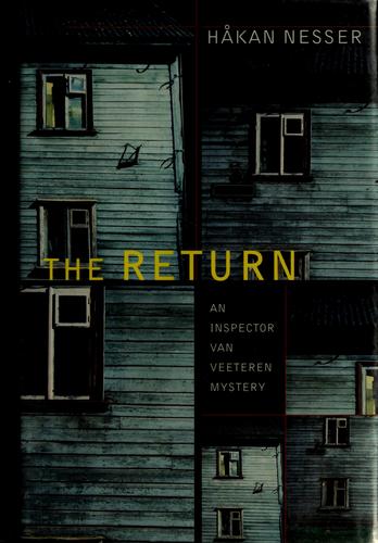 Håkan Nesser: The return (2007, Pantheon Books)