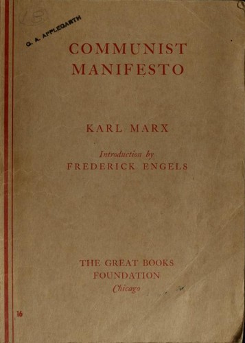 Karl Marx, Friedrich Engels, Friedrich Engels, friedrich engels: Communist Manifesto (1948, Great Books Foundation)