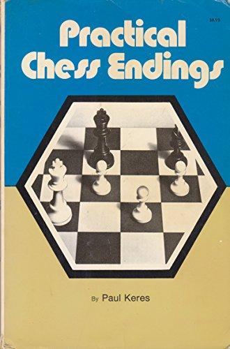 Paul Keres: Practical Chess Endings (1974)