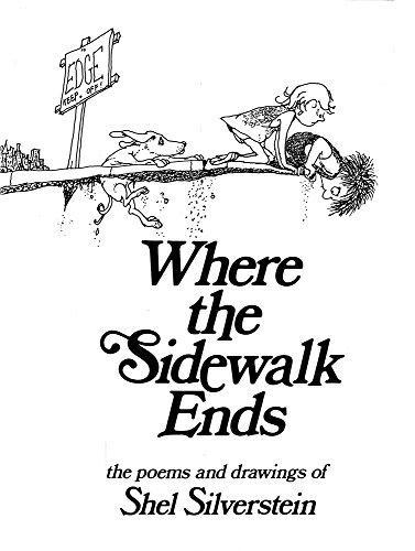 Shel Silverstein: Where the sidewalk ends : the poems & drawings of Shel Silverstein