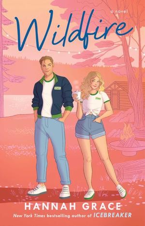 Hannah Grace: Wildfire (Paperback, Atria Books)