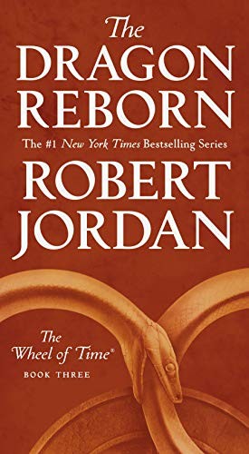 Robert Jordan: The Dragon Reborn (Paperback, 2019, Tor Fantasy)