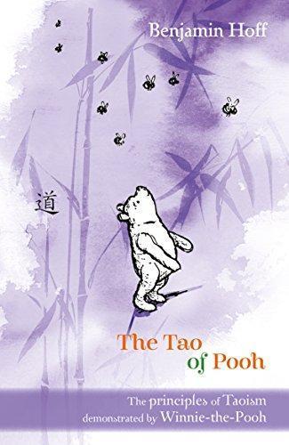 Benjamin Hoff: The Tao of Pooh (2003)