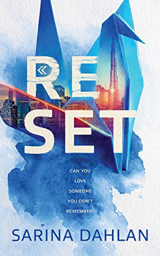Sarina Dahlan: Reset (Hardcover, 2021, Blackstone Publishing)