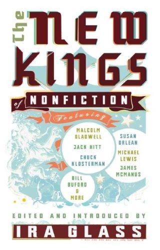 Ira Glass: The New Kings of Nonfiction (Paperback, 2007, Riverhead Trade)