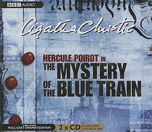 Agatha Christie: The Mystery of the Blue Train (AudiobookFormat, 2014, Blackstone Pub)
