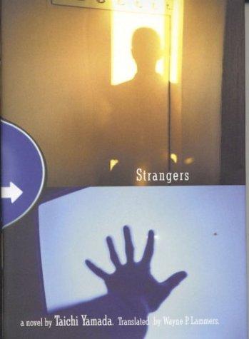 Taichi Yamada: Strangers