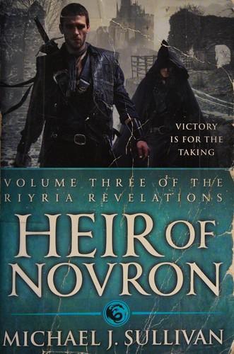 Michael J. Sullivan: Heir of Novron (2012)