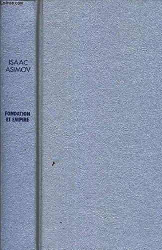 Isaac Asimov: Fondation et empire (French language, 1985)