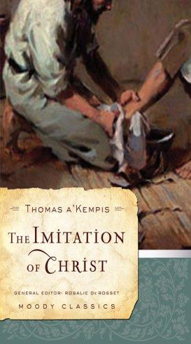 Thomas à Kempis: The imitation of Christ (Paperback, 2007, Moody Publishers)