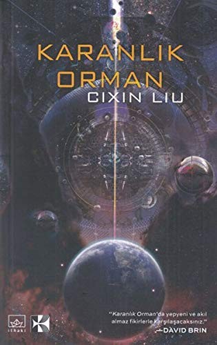 Liu Cixin: Karanlik Orman (Paperback, Turkish language, 2018, Ithaki Yayinlari)