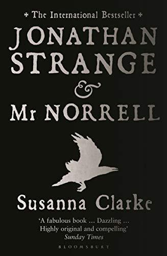 Susanna Clarke: Jonathan Strange & Mr Norrell (Paperback, 2005, Bloomsbury Publishing PLC)