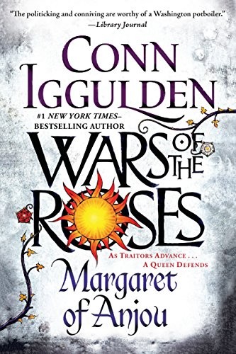 Conn Iggulden: Wars of the Roses (Paperback, 2016, G.P. Putnam's Sons)