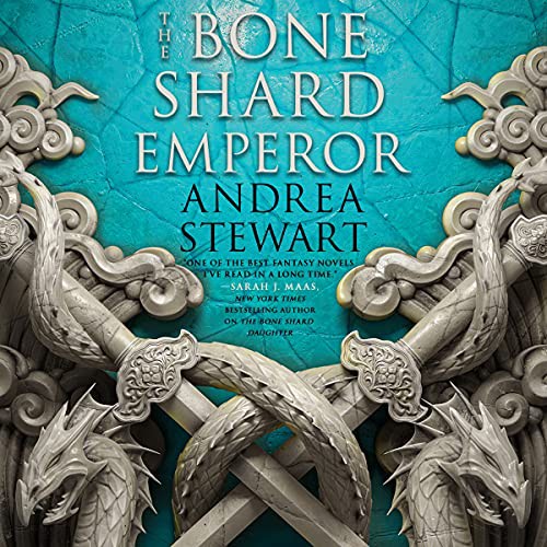 Emily Woo Zeller, Andrea Stewart, Natalie Naudus, Feodor Chin: The Bone Shard Emperor (AudiobookFormat, 2021, Orbit)