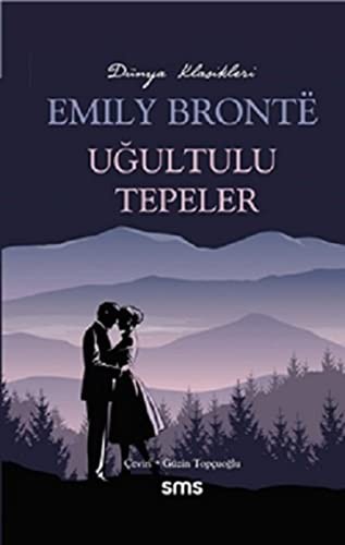 Emily Brontë: Uğultulu Tepeler (Paperback, 2020, Sms Yayınları)