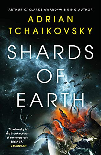 Adrian Tchaikovsky: Shards of Earth (2021)