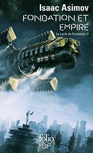 Isaac Asimov: Fondation Et Empire (French language, 2009, Éditions Gallimard)