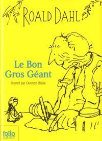 Roald Dahl: Le bon gros géant (French language)