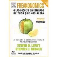 Steven D. Levitt, Stephen J. Dubner: Freakonomics (Paperback, Portuguese language, 2005, Campus)