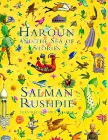 Salman Rushdie: Haroun and the Sea of Stories (Khalifa Brothers, #1) (1999)