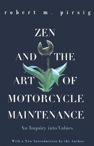 Robert M. Pirsig: Zen & the Art of Motorcycle Maintenance (2000, Perfection Learning Prebound)