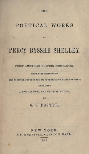 Percy Bysshe Shelley: The poetical works of Percy Bysshe Shelley (1845, J.S. Redfield, Clinton Hall)