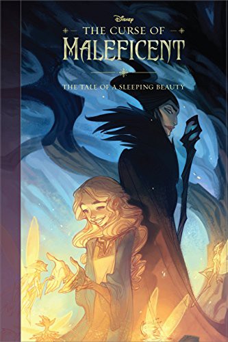 Elizabeth Rudnick, Nicholas Kole, Disney Storybook Art Team: The Curse of Maleficent (Hardcover, 2014, Disney Press)