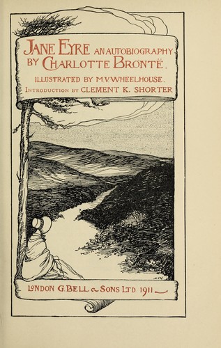 Charlotte Brontë: Jane Eyre (1911, G. Bell & Sons, Ltd.)