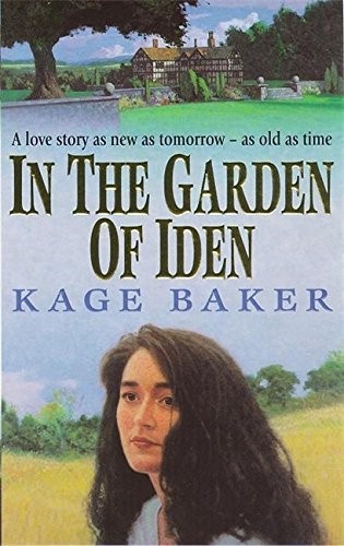 Kage Baker: In The Garden of Iden (Paperback, 1998, Coronet Books)