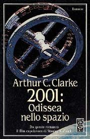 Arthur C. Clarke: 2001 odissea nello spazio (Italian language, 1998)